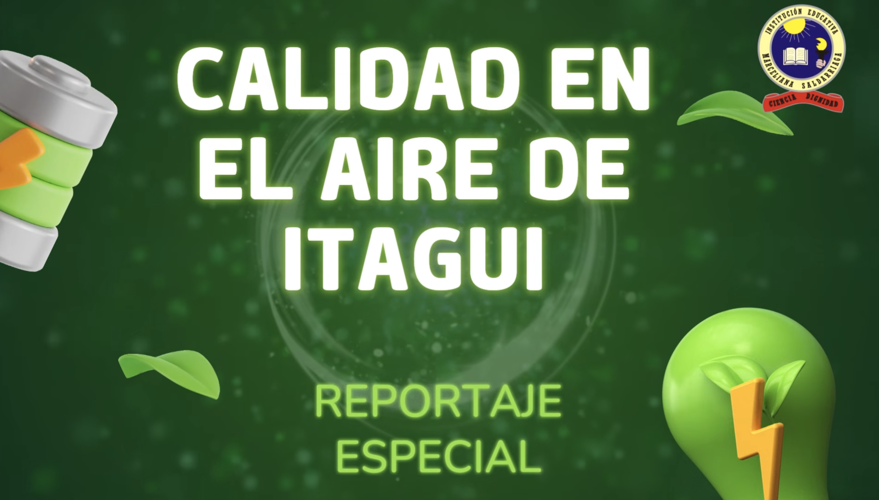 Video calidad del aire en Itagui.